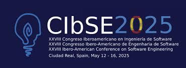 XXVIII Ibero-American Conference on Software Engineering (CIbSE 2025)